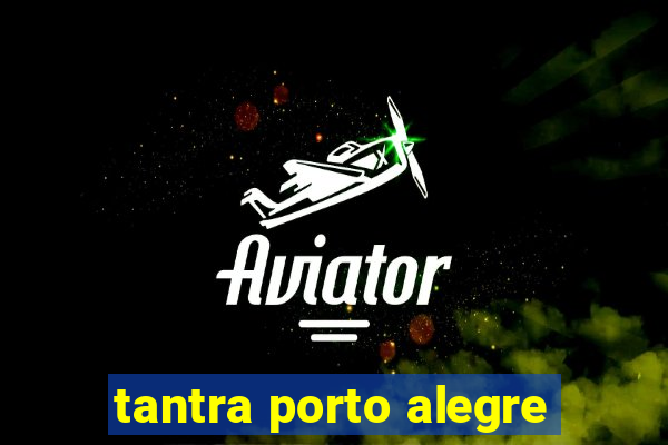 tantra porto alegre